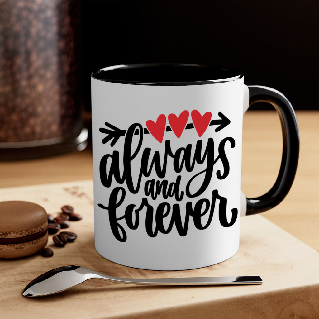 always and forever 31#- valentines day-Mug / Coffee Cup