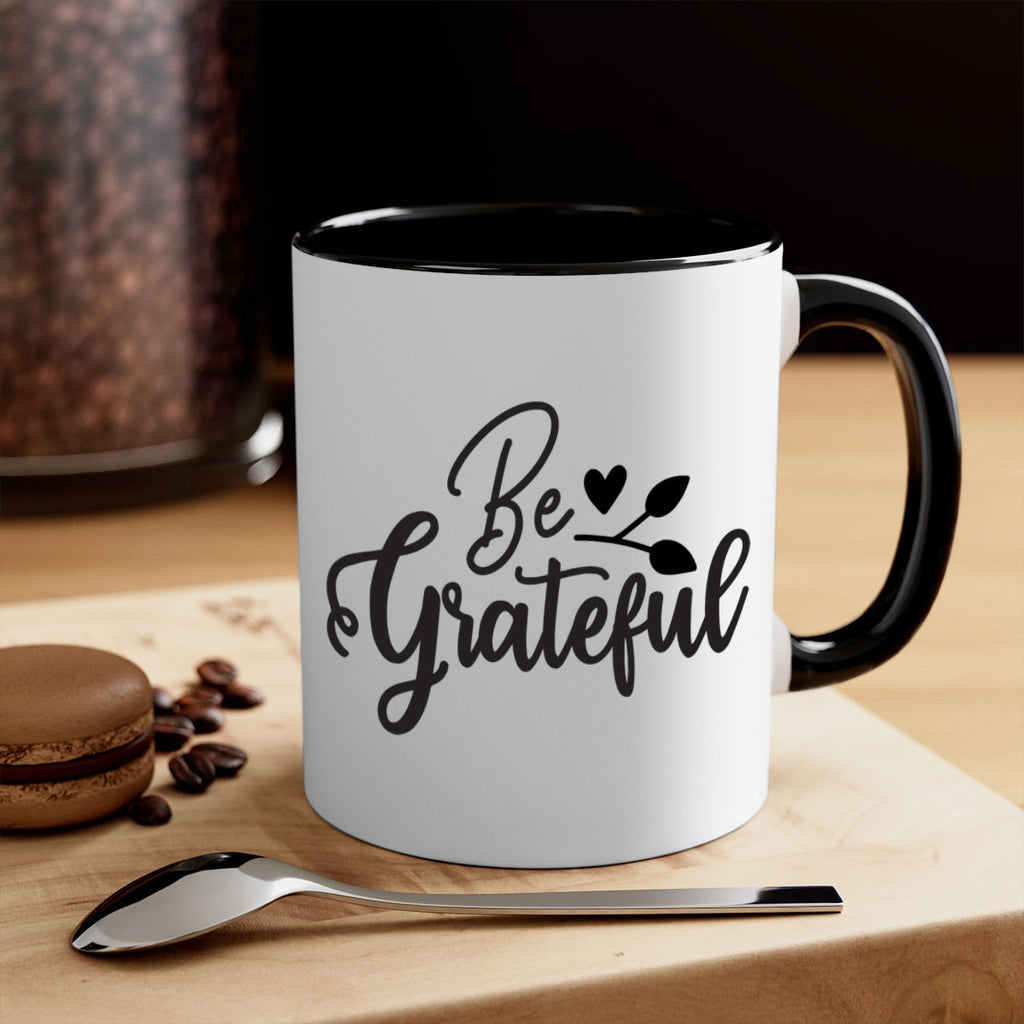 be grateful 3#- kitchen-Mug / Coffee Cup