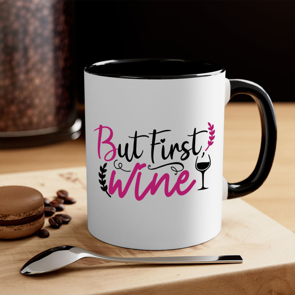 but first wine 204#- wine-Mug / Coffee Cup