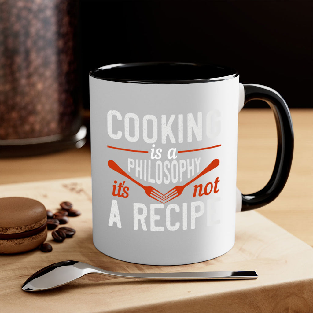 cooking is a philosophy its not a recipe 49#- cooking-Mug / Coffee Cup