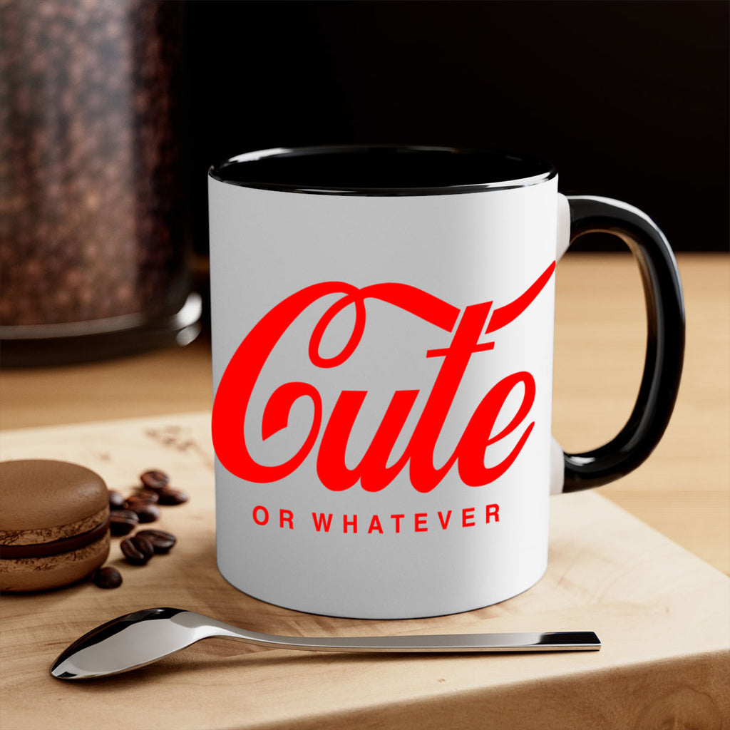 cute or whatever 179#- black words - phrases-Mug / Coffee Cup