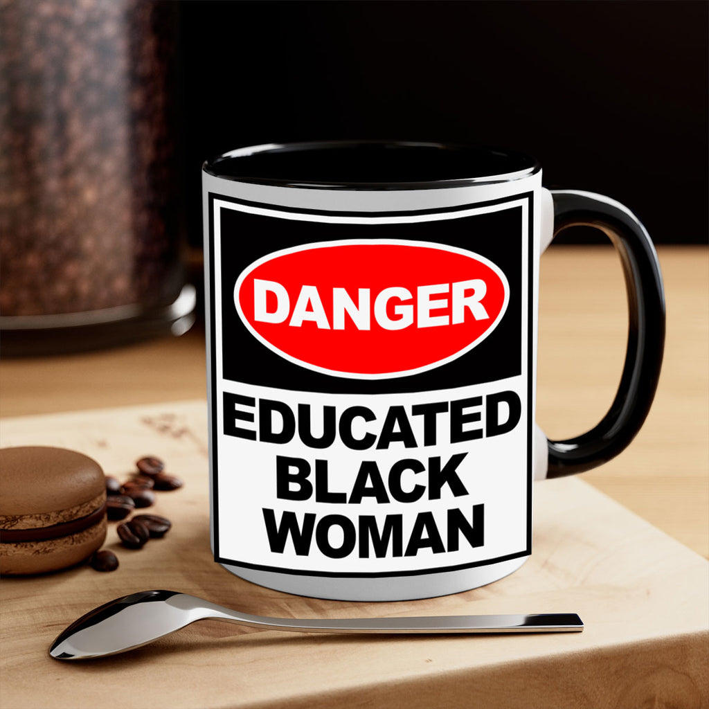 danger educated black  woman 176#- black words - phrases-Mug / Coffee Cup