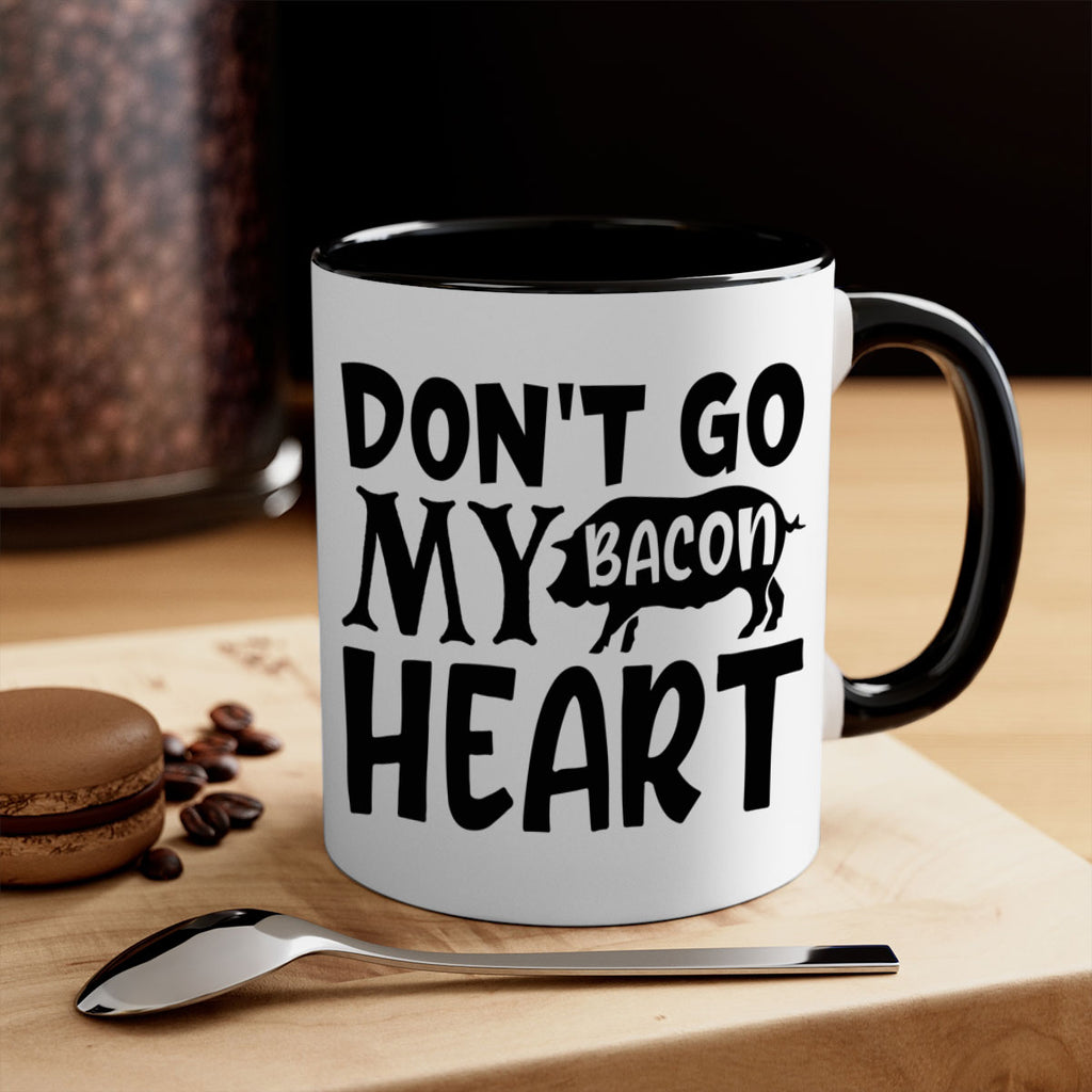 dont go bacon my heart 112#- kitchen-Mug / Coffee Cup
