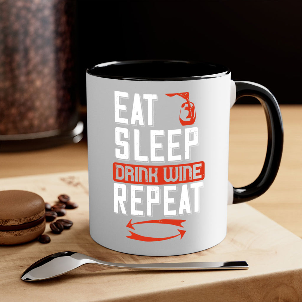 eat sleep drink wine repeat 98#- wine-Mug / Coffee Cup