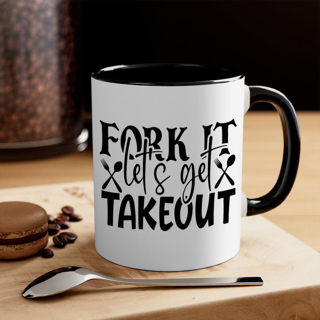 fork it lets get takeout 96#- kitchen-Mug / Coffee Cup