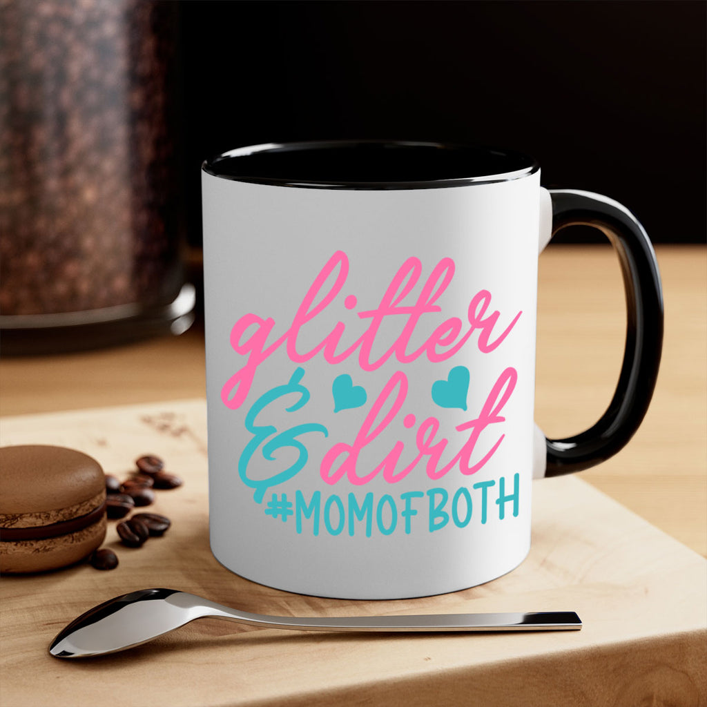 glitter dirt momofboth 265#- mom-Mug / Coffee Cup