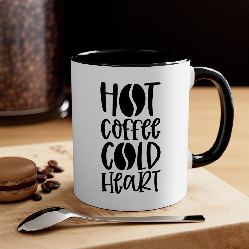 hot coffee cold heart 110#- coffee-Mug / Coffee Cup