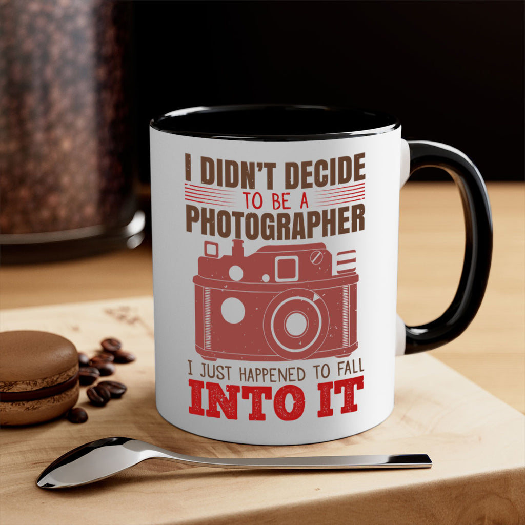 i didn’t decide to be a photographer 41#- photography-Mug / Coffee Cup