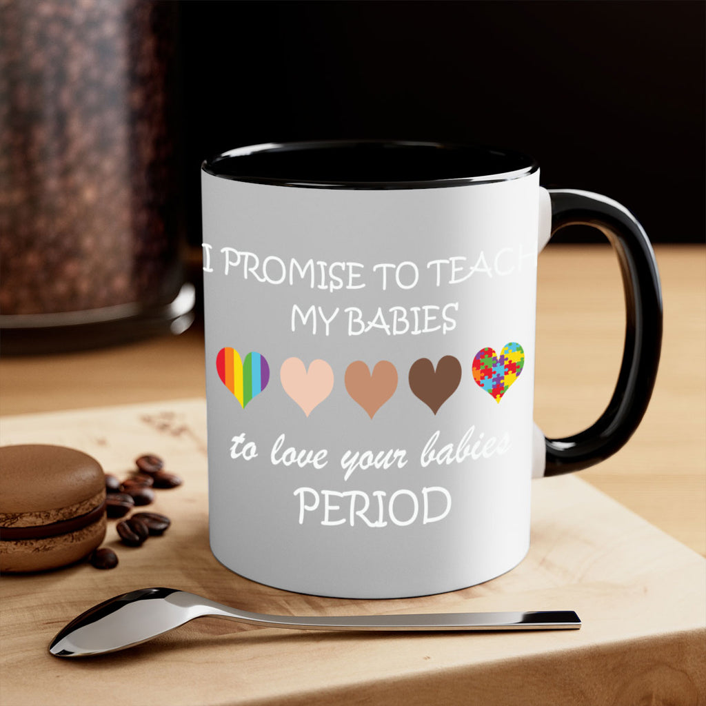 i promise to teach my lgbt 124#- lgbt-Mug / Coffee Cup