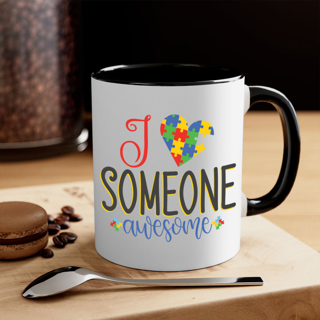 i someone awesome Style 25#- autism-Mug / Coffee Cup