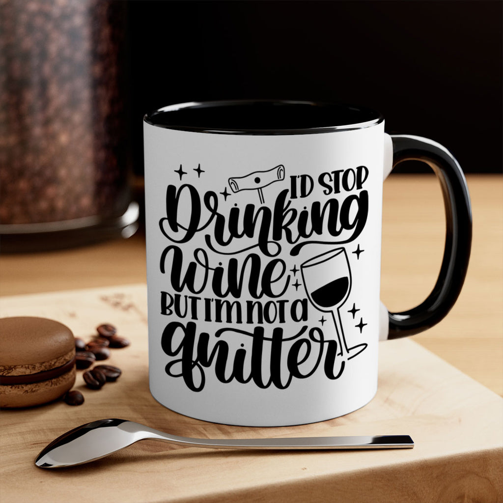id stop drinking wine 49#- wine-Mug / Coffee Cup