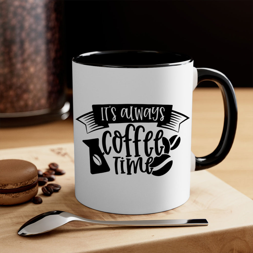 its always coffee time 90#- coffee-Mug / Coffee Cup