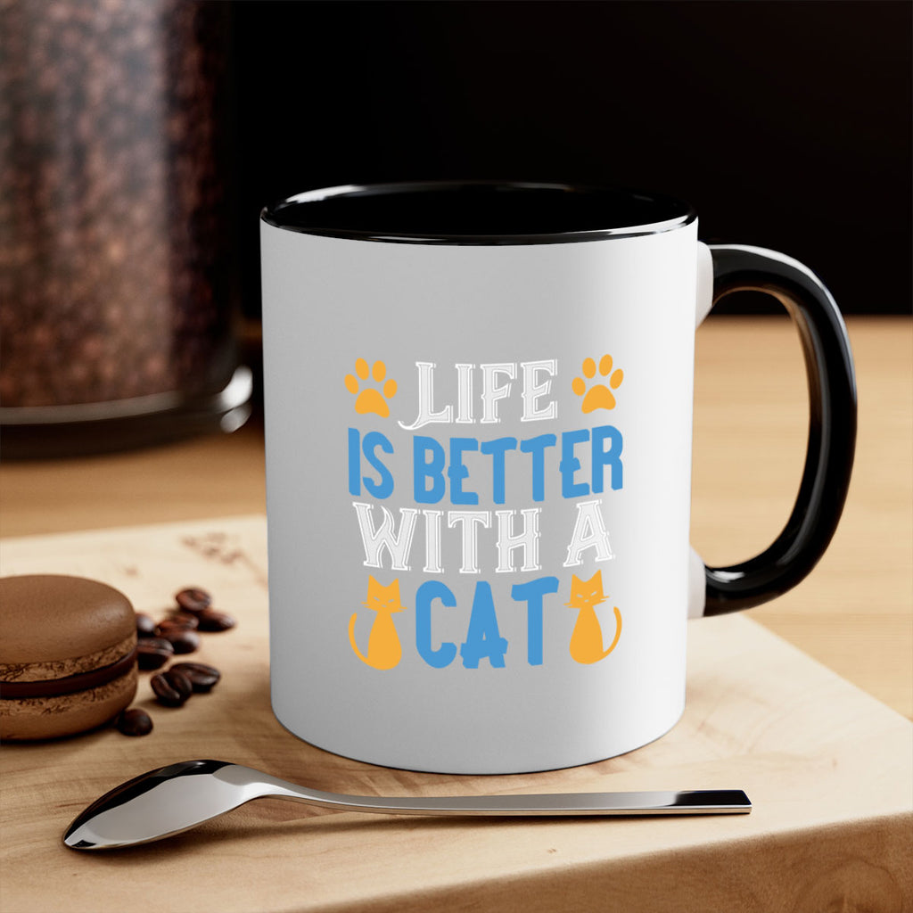 life is better with cat Style 64#- cat-Mug / Coffee Cup
