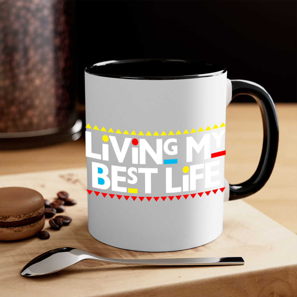 living my best life 97#- black words - phrases-Mug / Coffee Cup