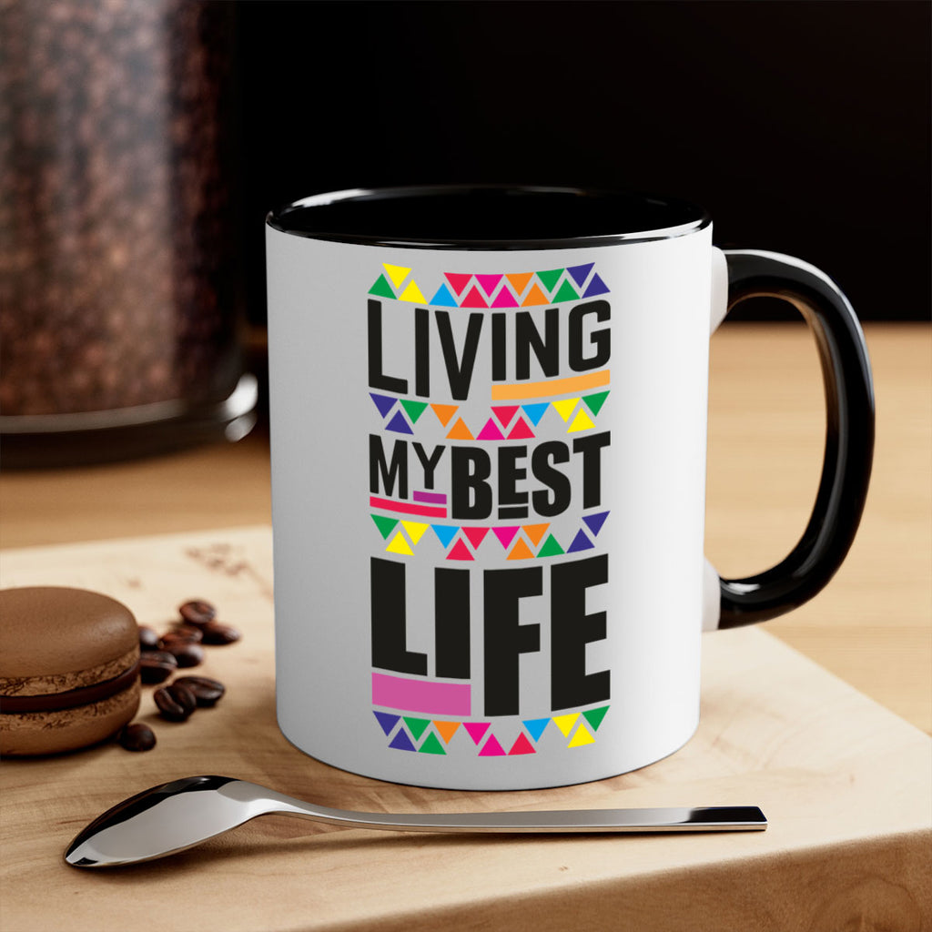 living my best life- black words - phrases-Mug / Coffee Cup