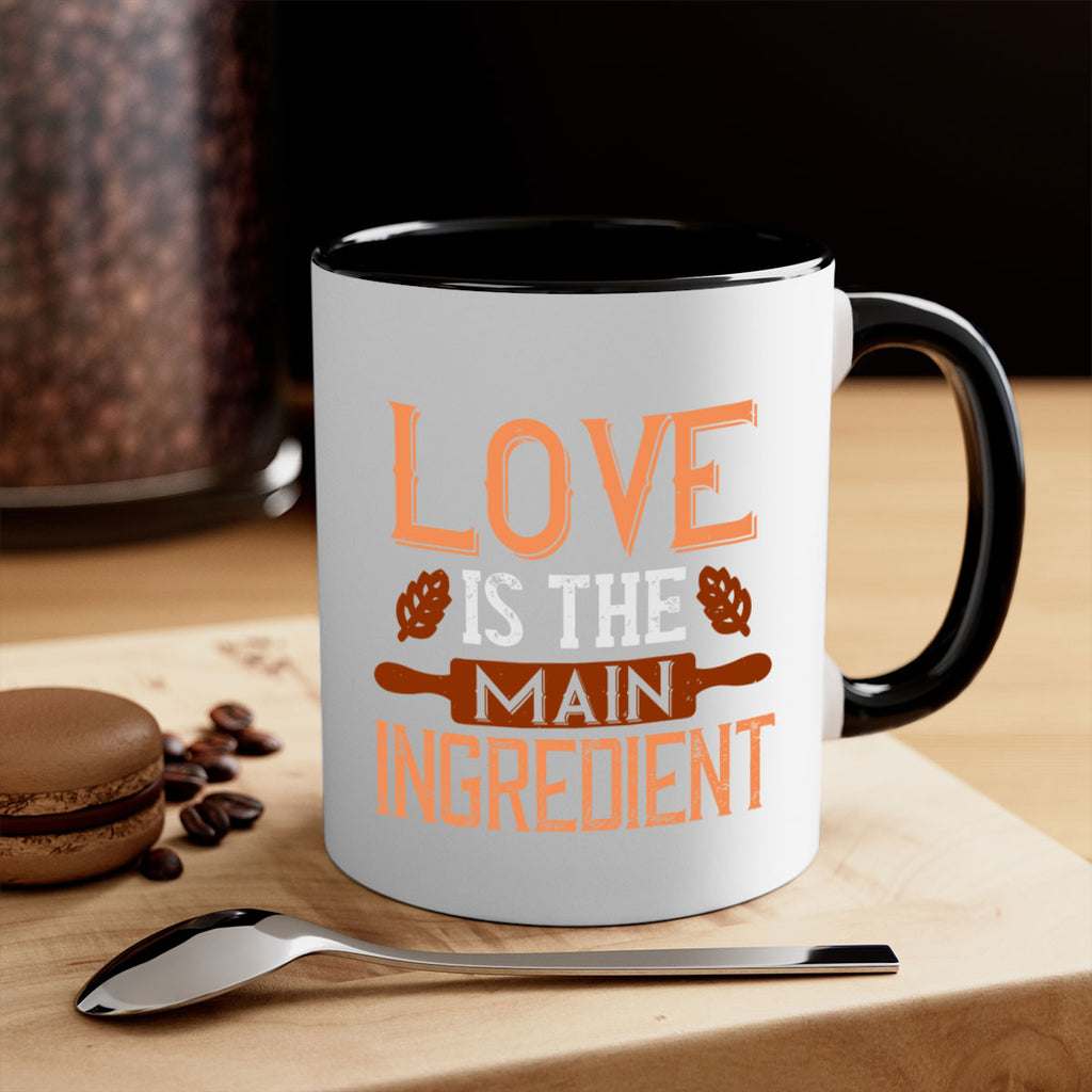 love is the main ingredient 18#- cooking-Mug / Coffee Cup