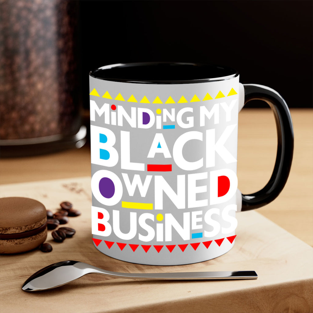 minding my black ownedbusiness 68#- black words - phrases-Mug / Coffee Cup