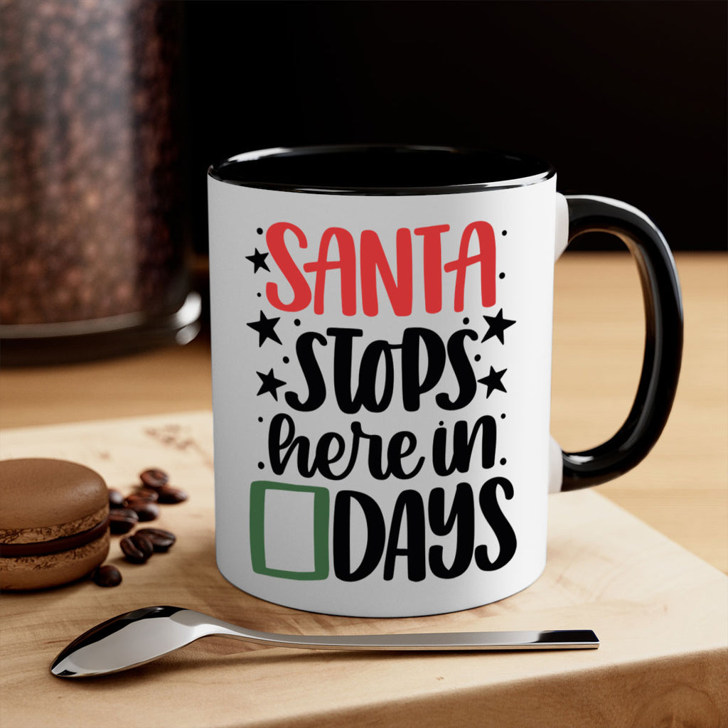 santa stops here in days 59#- christmas-Mug / Coffee Cup