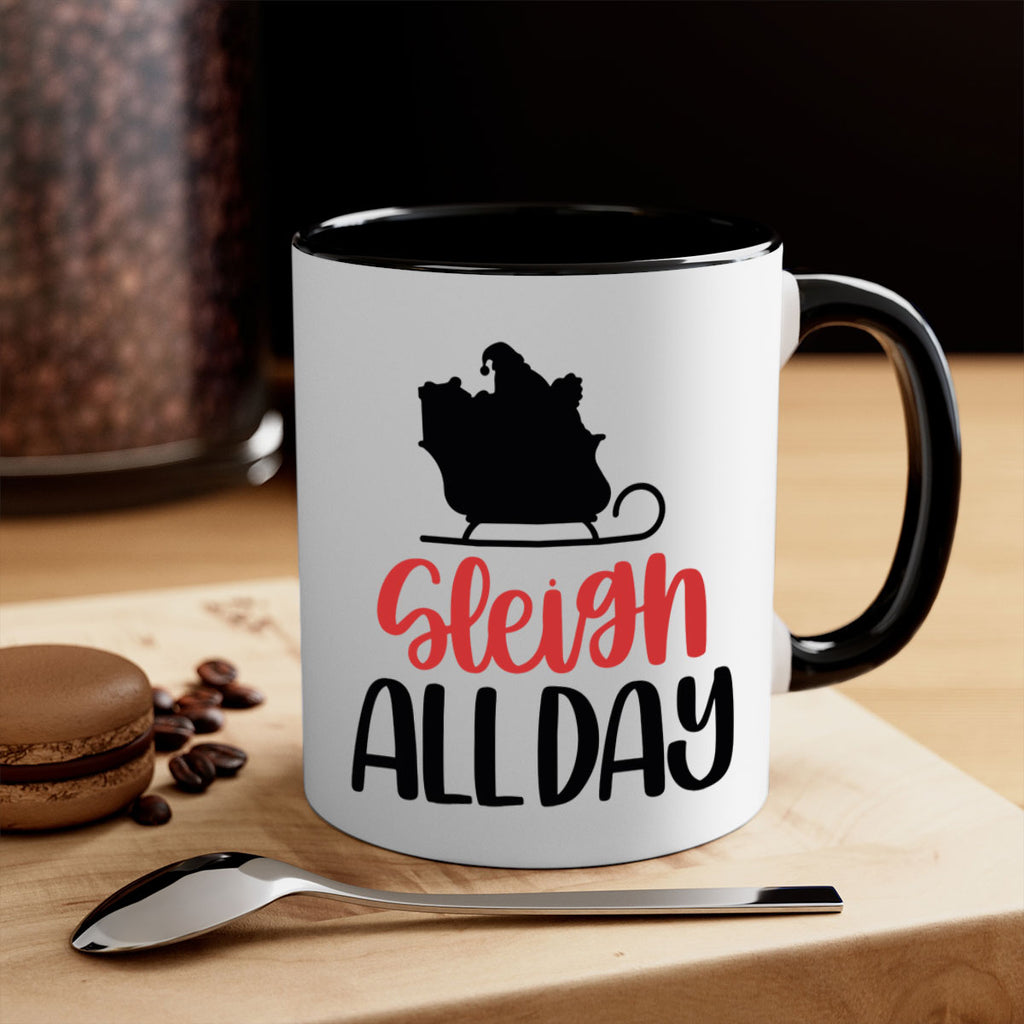 sleigh all day 46#- christmas-Mug / Coffee Cup