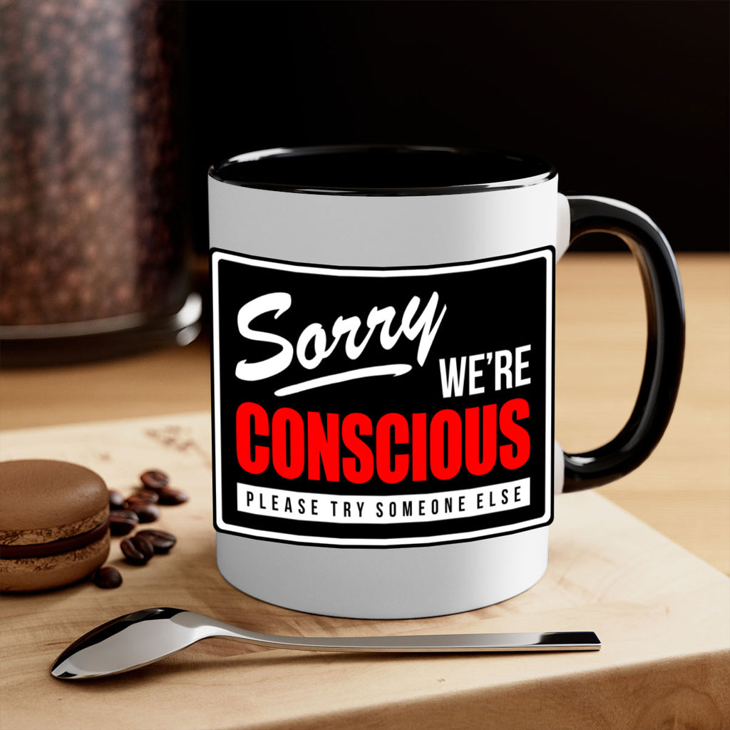 sorry were conscious 28#- black words - phrases-Mug / Coffee Cup