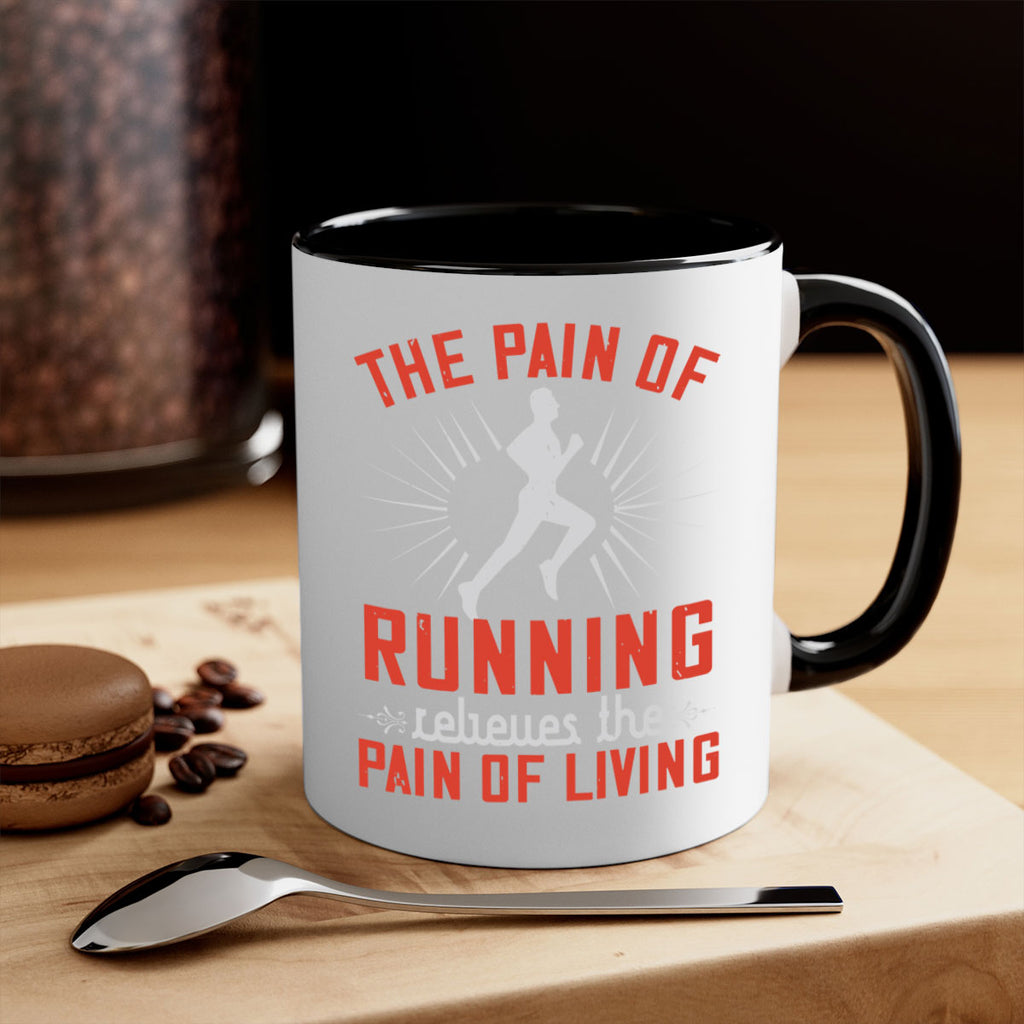 the pain of running relieves the pain of living 12#- running-Mug / Coffee Cup