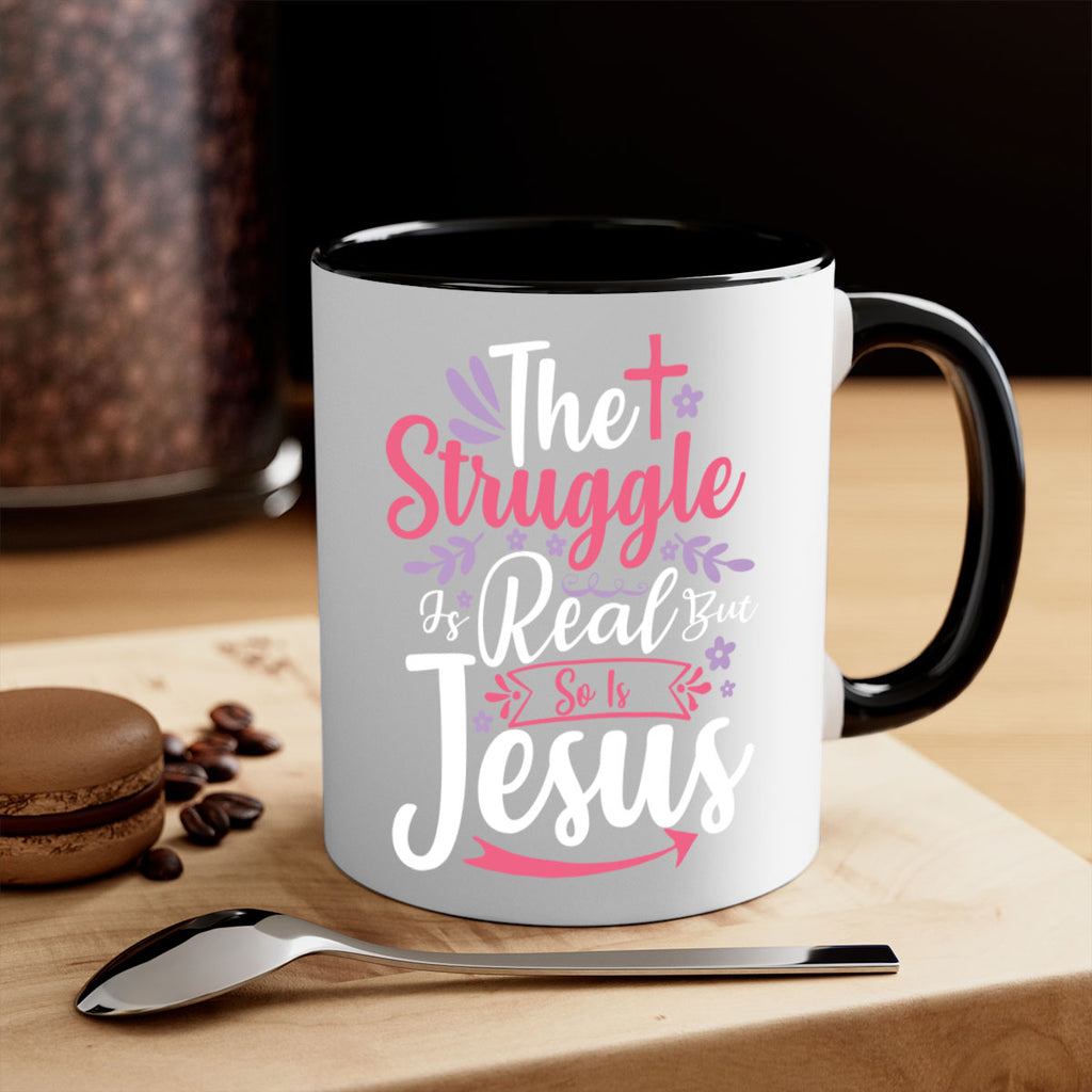 the struggle is real but so is jesus 5#- easter-Mug / Coffee Cup