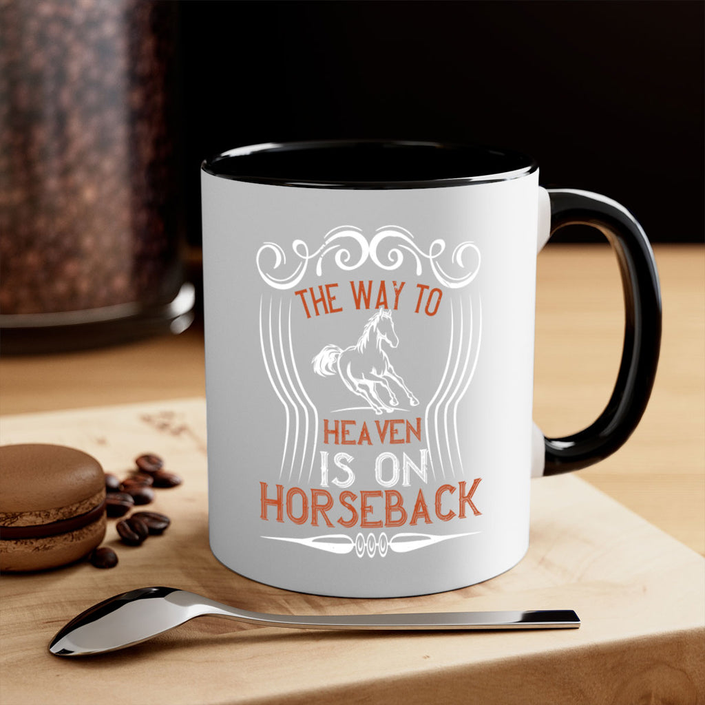 the way to haeven is on horseback Style 19#- horse-Mug / Coffee Cup