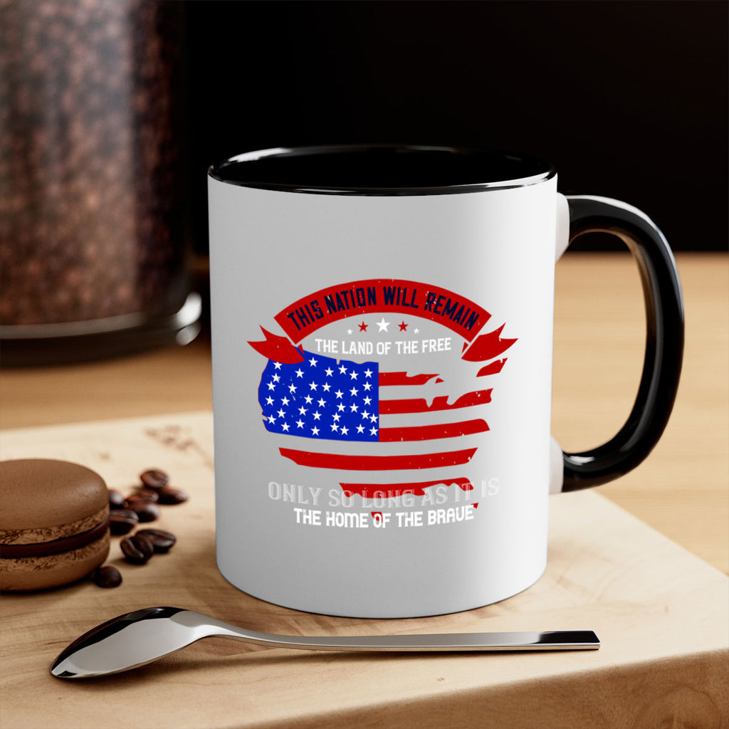 this nation will remain the land of the free only so long as it is the home of the brave 84#- veterns day-Mug / Coffee Cup