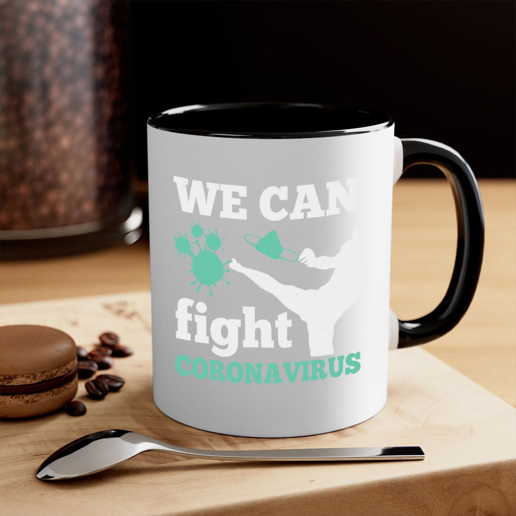 we can fight coronavirus Style 9#- corona virus-Mug / Coffee Cup