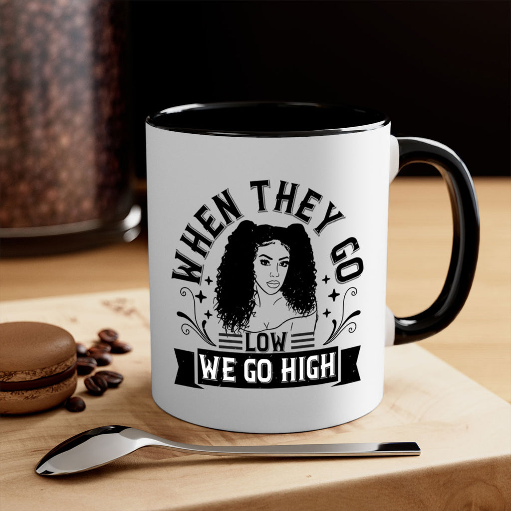 when they go low we go high Style 10#- Afro - Black-Mug / Coffee Cup