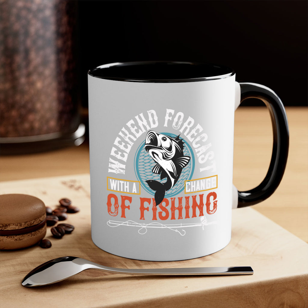 with achangeweekend forecastof fishing 12#- fishing-Mug / Coffee Cup