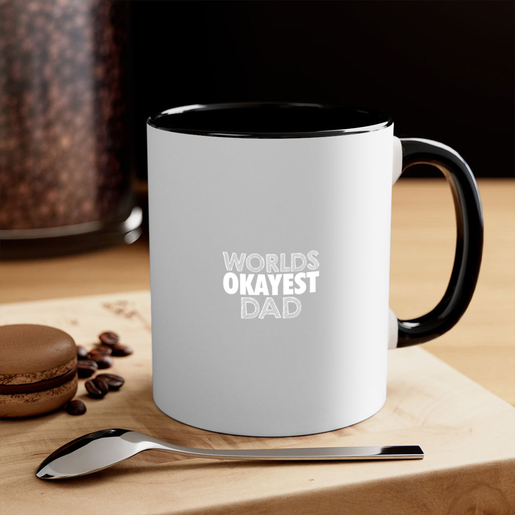 worlds okayest dad 57#- dad-Mug / Coffee Cup
