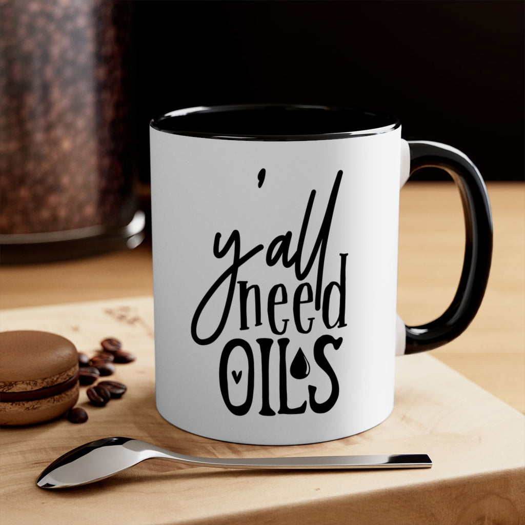 yall need oils 64#- kitchen-Mug / Coffee Cup