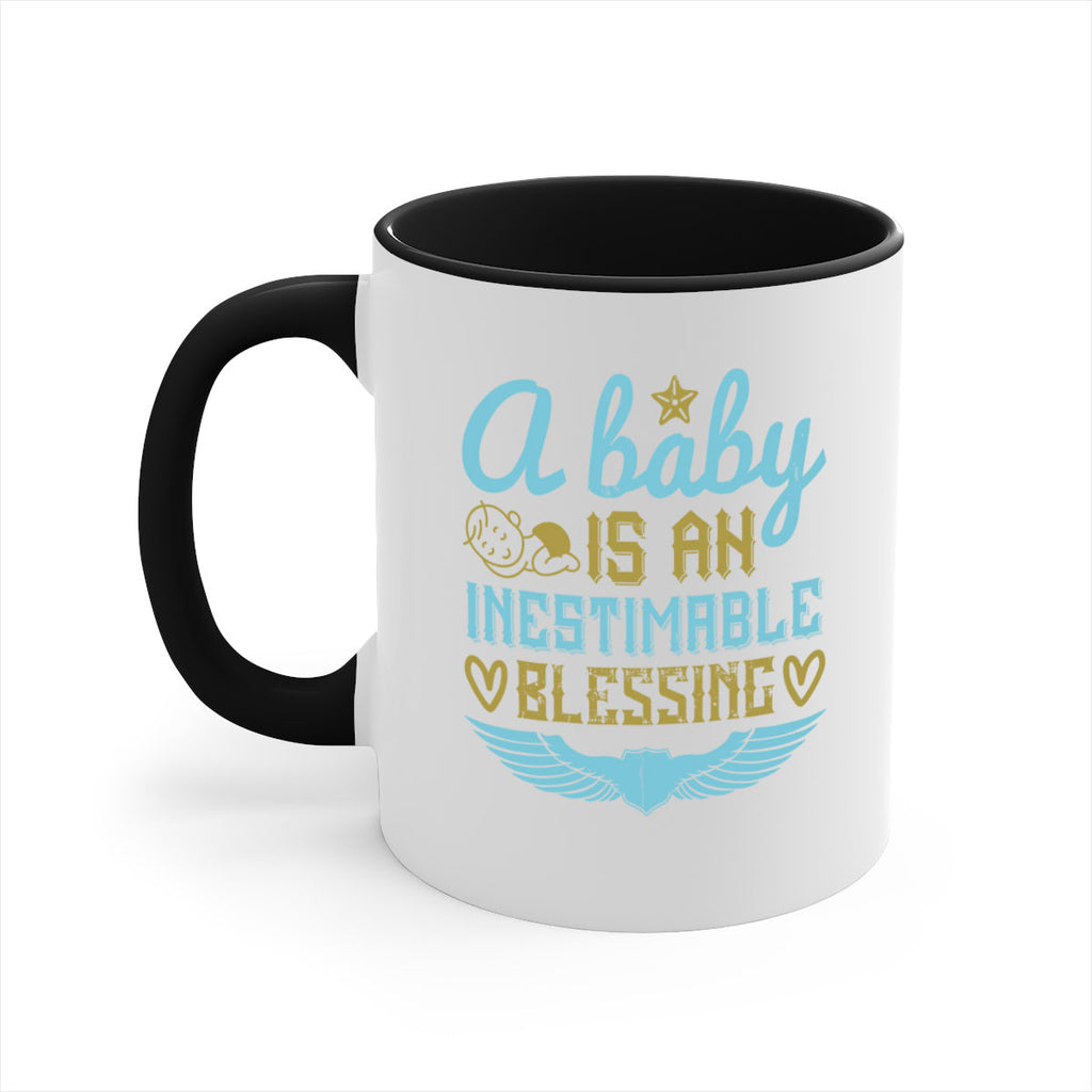 A baby is an inestimable blessing Style 141#- baby2-Mug / Coffee Cup