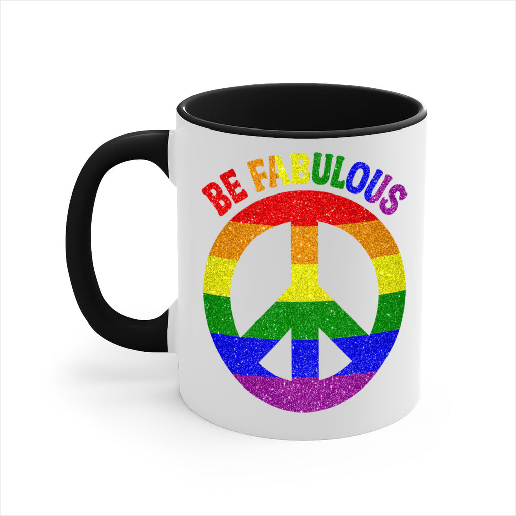 Be Fabulous Lgbt Pride Month  41#- lgbt-Mug / Coffee Cup