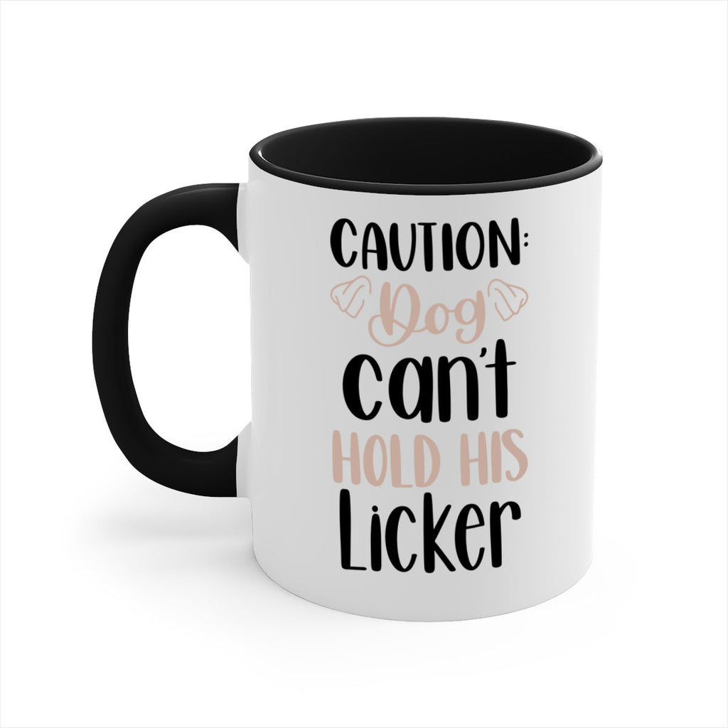 Caution Dog Cant Hold Style 31#- Dog-Mug / Coffee Cup