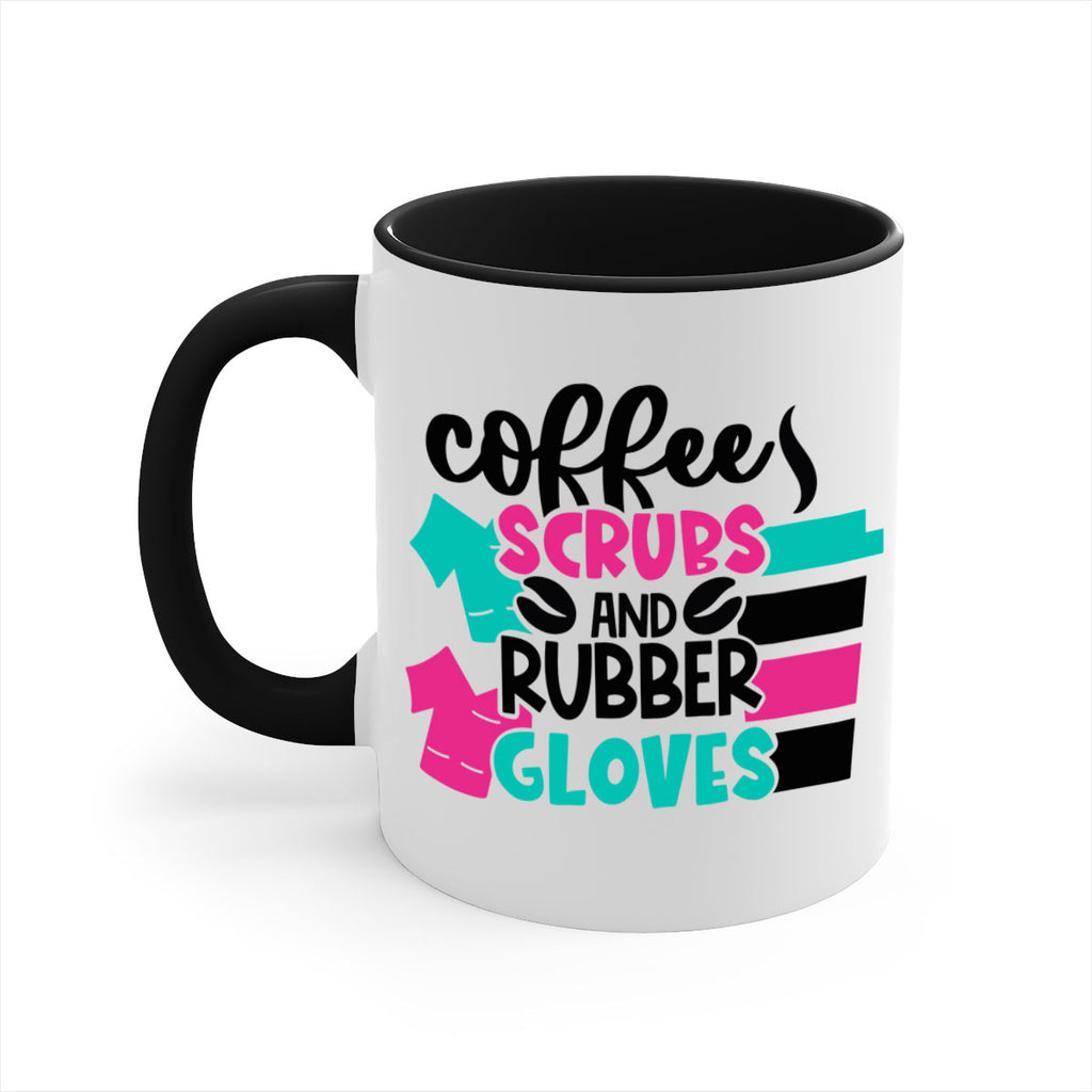 Coffee Scrubs And Rubber Gloves Style Style 209#- nurse-Mug / Coffee Cup