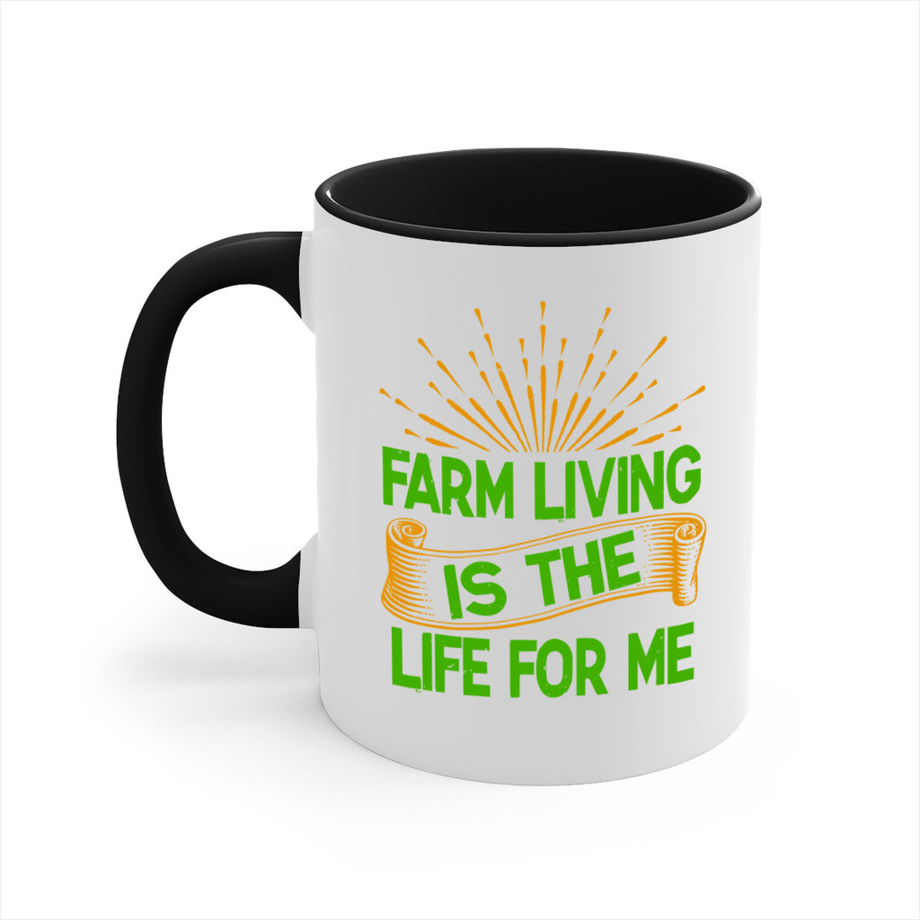 Farm living is the life for me 1#- Farm and garden-Mug / Coffee Cup