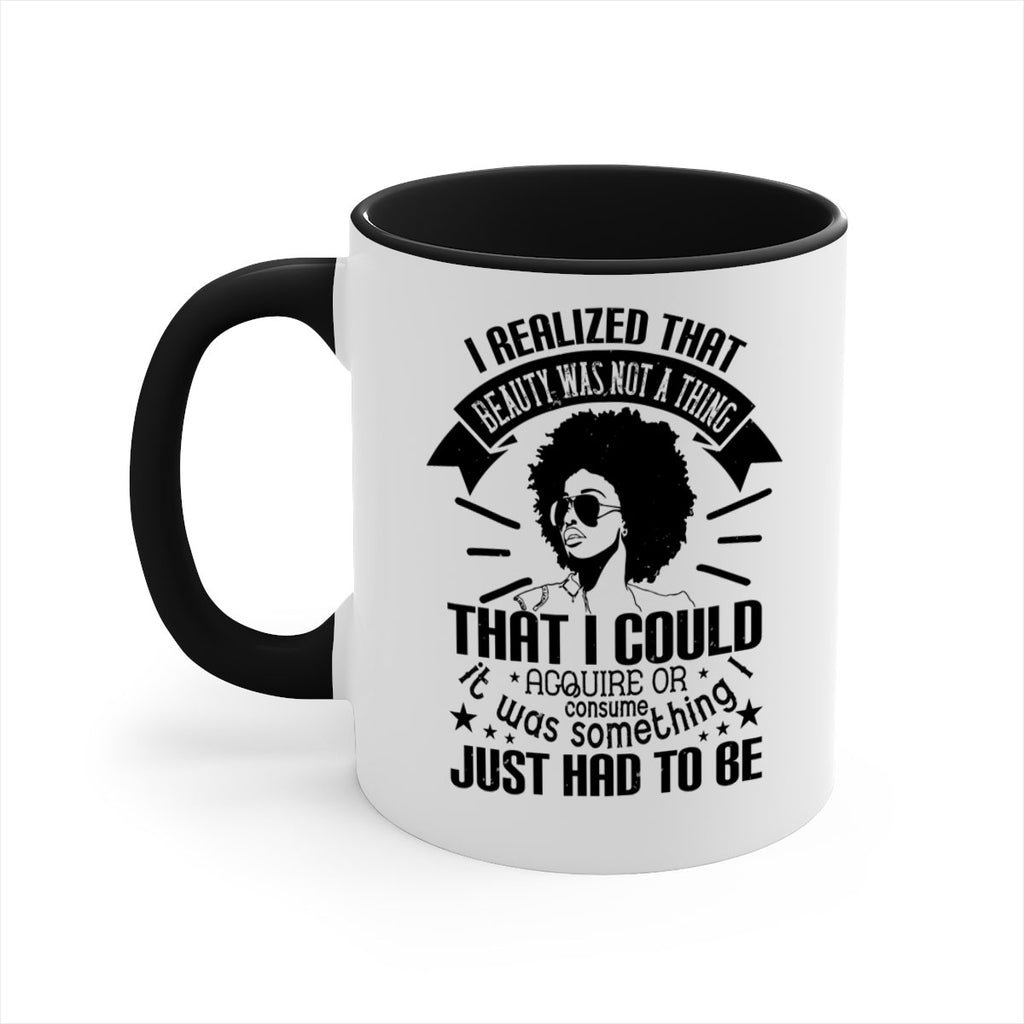 I realized that beauty was not a thing that I could acquire or consume Style 26#- Afro - Black-Mug / Coffee Cup