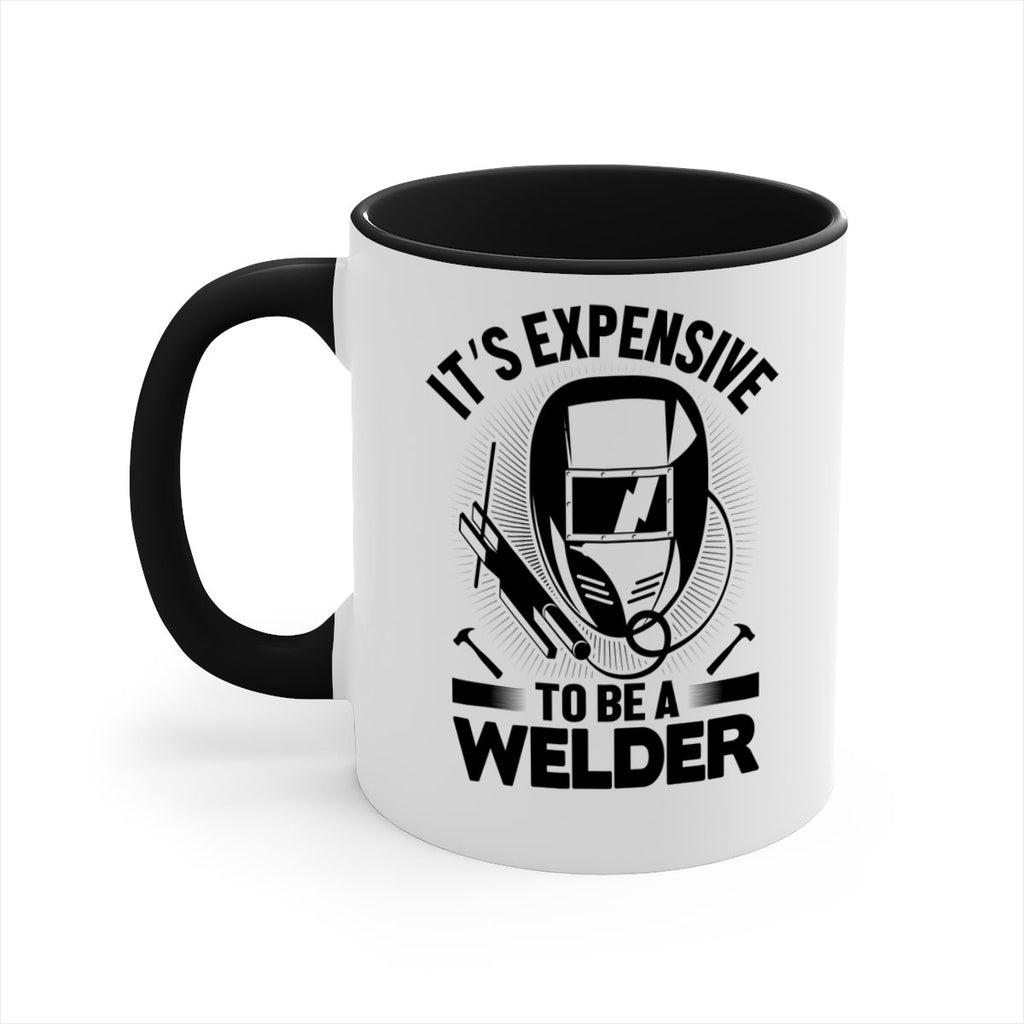 Its expensive Style 8#- welder-Mug / Coffee Cup