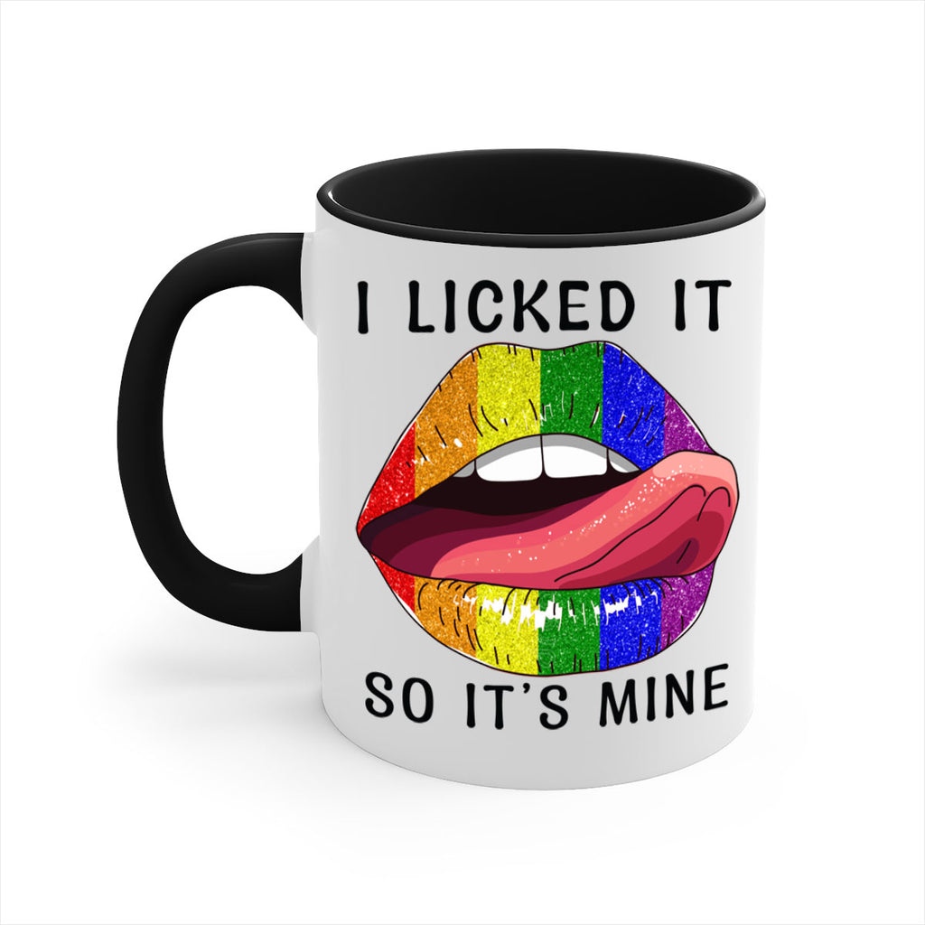 Lgbtq I Licked It So ItS Mine Pride Png 19#- lgbt-Mug / Coffee Cup