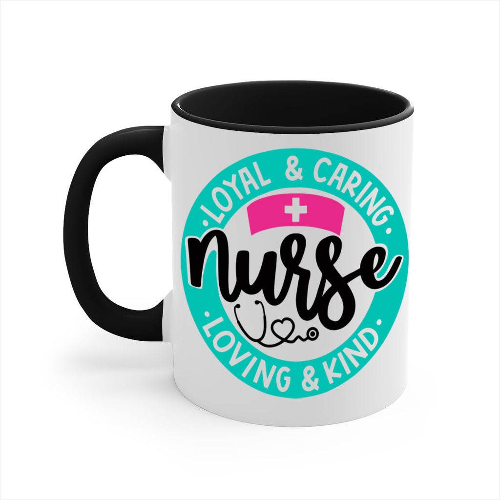 Loyal Caring Nurse Loving Kind Style Style 133#- nurse-Mug / Coffee Cup