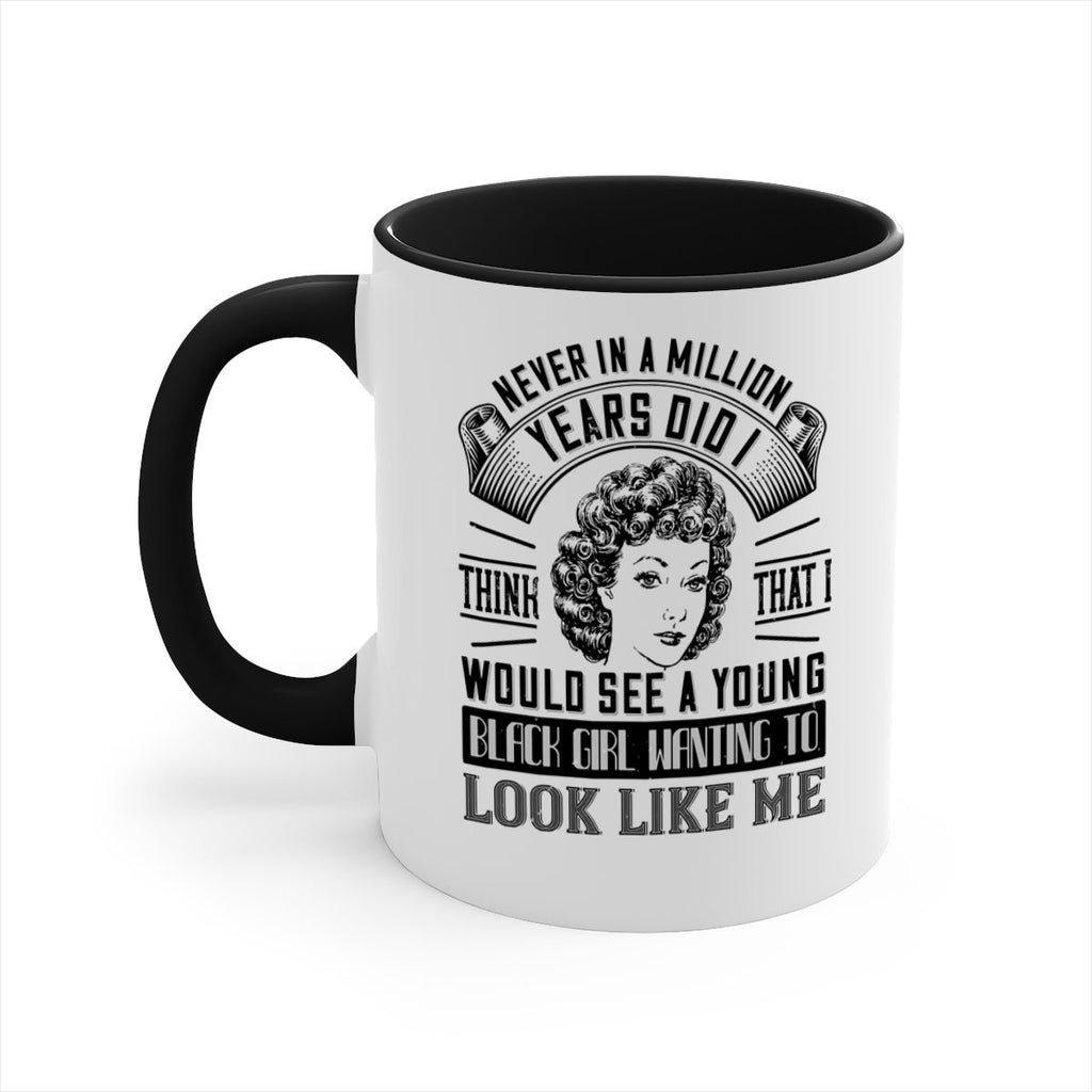 Never in a million years did I think that I would see a young black girl Style 19#- Afro - Black-Mug / Coffee Cup