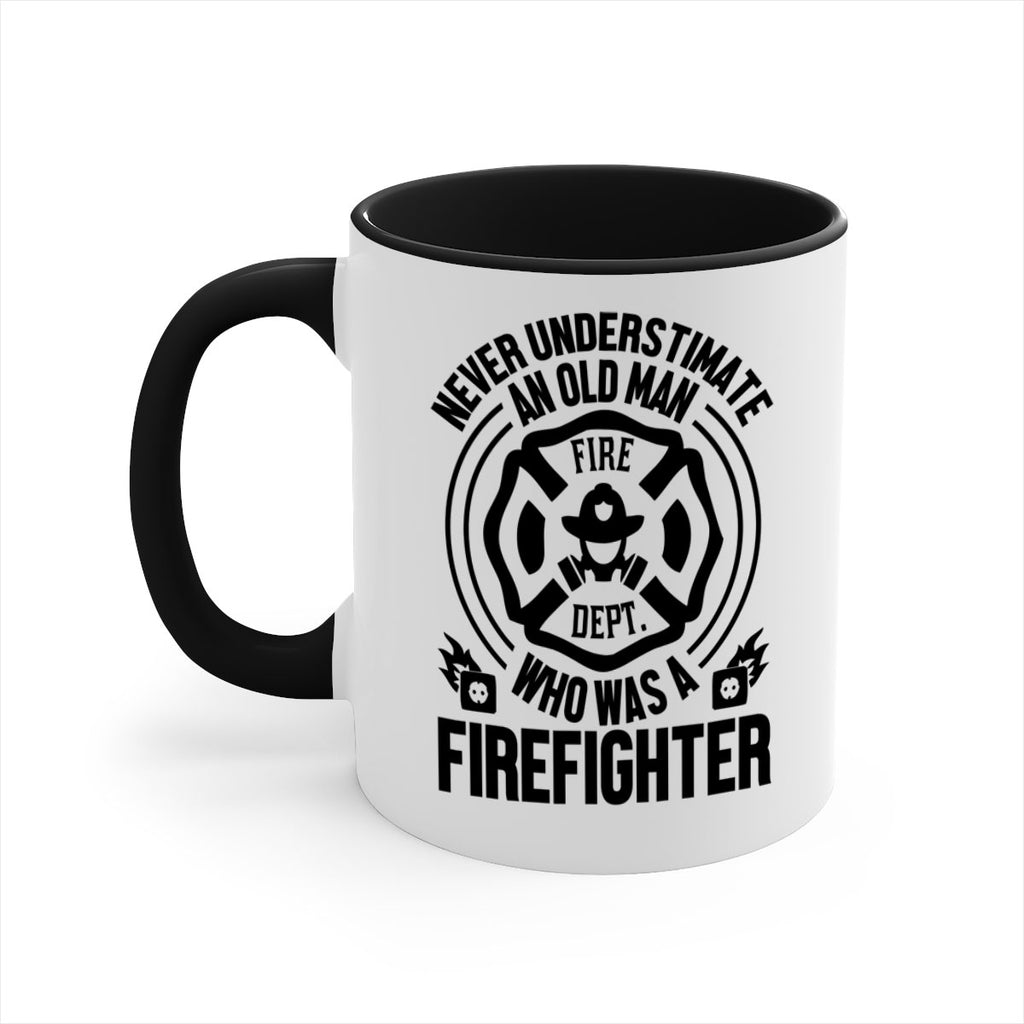 Never understimate Style 48#- fire fighter-Mug / Coffee Cup