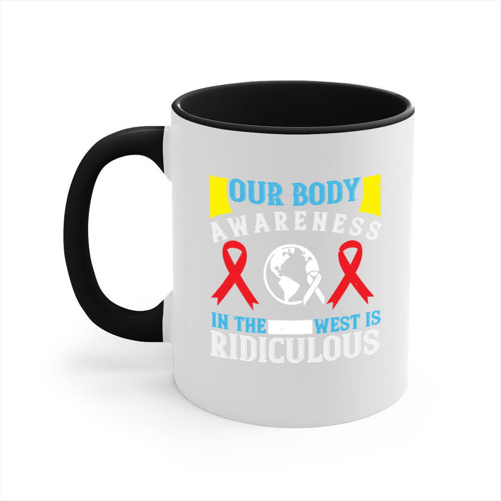 Our body awareness in the West is ridiculous Style 33#- Self awareness-Mug / Coffee Cup
