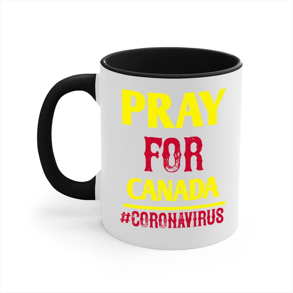 Pray For Canada Style 7#- corona virus-Mug / Coffee Cup