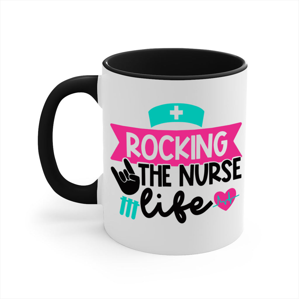 Rocking The Nurse Life Style Style 54#- nurse-Mug / Coffee Cup