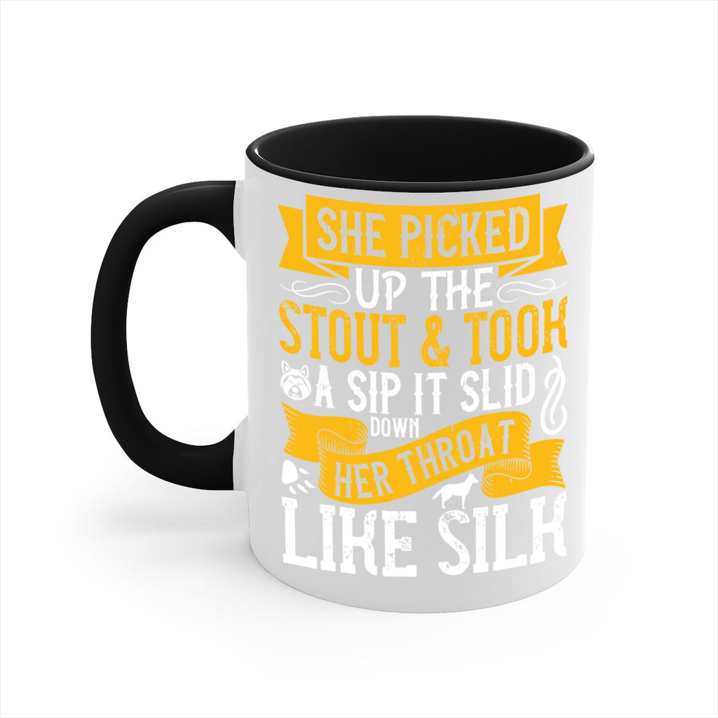 She picked up the stout and took a sip It slid down her throat like silk Style 25#- Dog-Mug / Coffee Cup