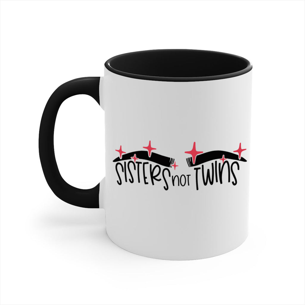 Sisters Not Twins Style 22#- makeup-Mug / Coffee Cup