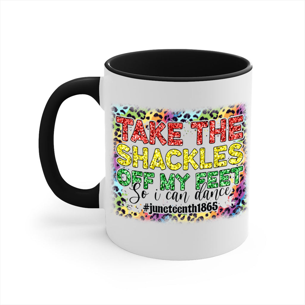Take The Shackles Off My Feet Juneteenth 34#- juneteenth-Mug / Coffee Cup